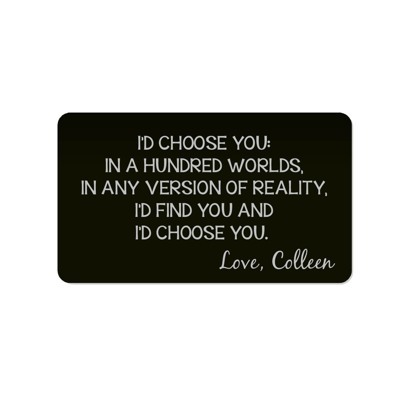 I'd Choose You Personalized Metal Wallet Card