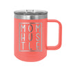 Mom Life Insulated Mug Tumbler