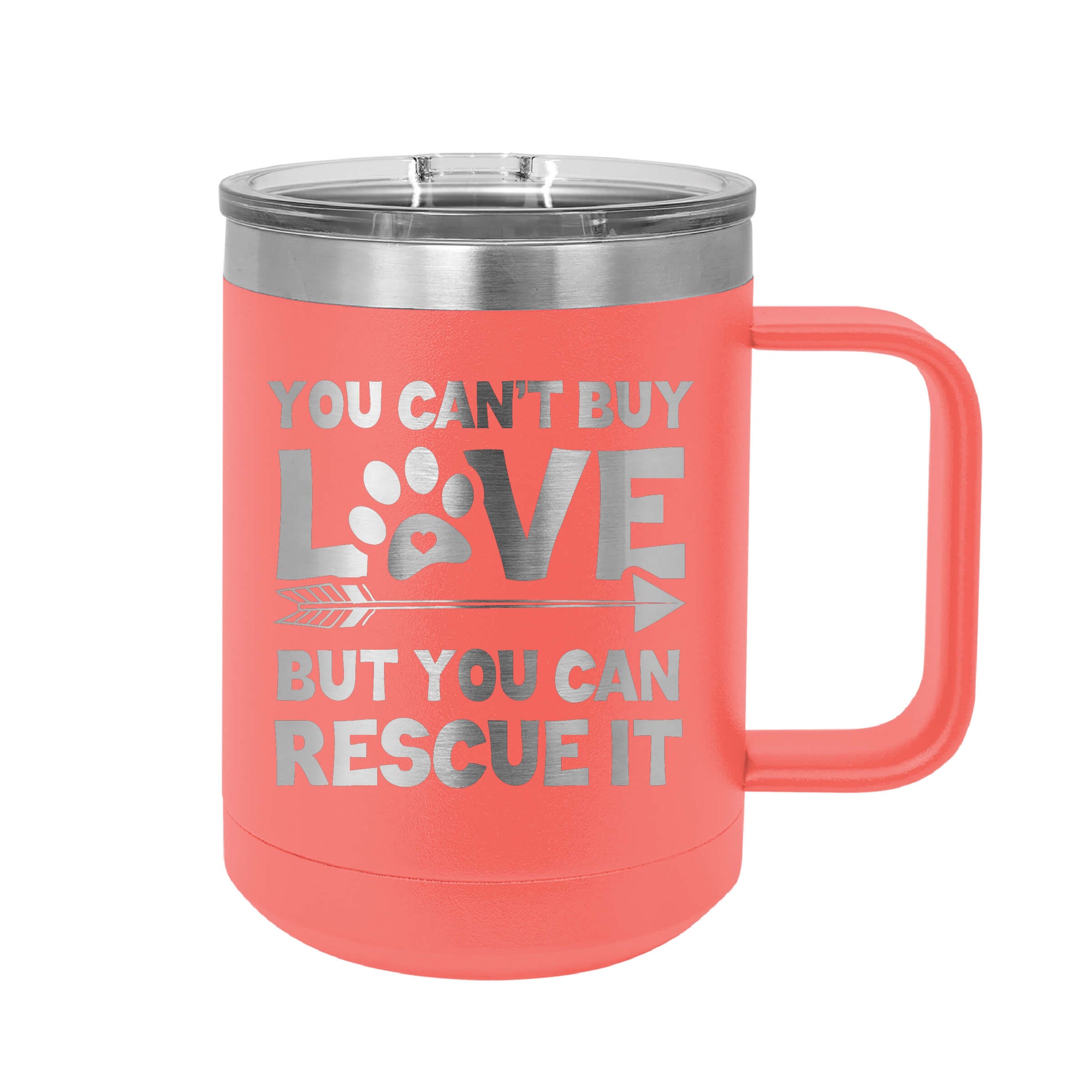 Can't Buy Love But You Can Rescue It Insulated Mug Tumbler